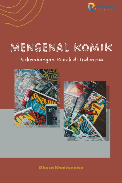 Mengenal Komik: Perkembangan Komik di Indonesia